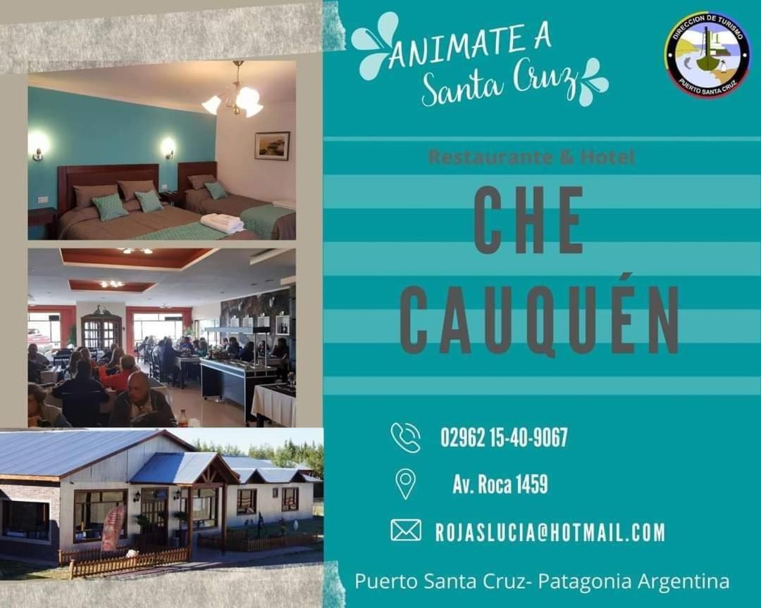 Che Cauquen Puerto Santa Cruz Exterior foto